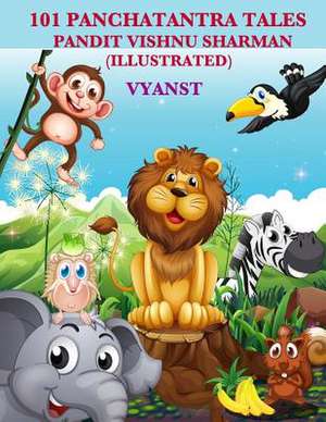 101 Panchatantra Tales (Illustrated) de Pandit Vishnu Sharman