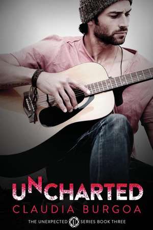 Uncharted de Claudia Burgoa