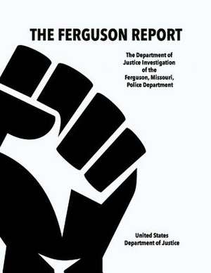 The Ferguson Report de United States Department of Justice