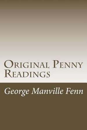 Original Penny Readings de George Manville Fenn