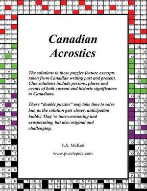 Canadian Acrostics de F. a. McKen