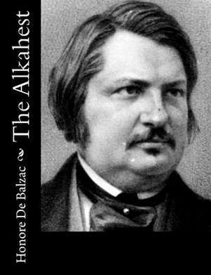 The Alkahest de Honore De Balzac