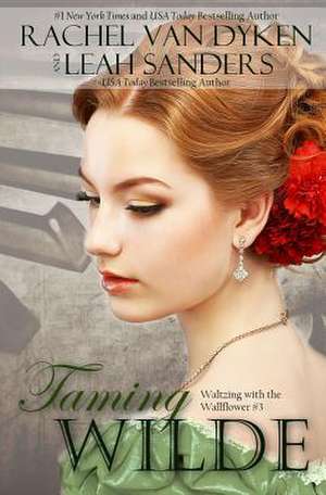 Taming Wilde de Rachel Van Dyken