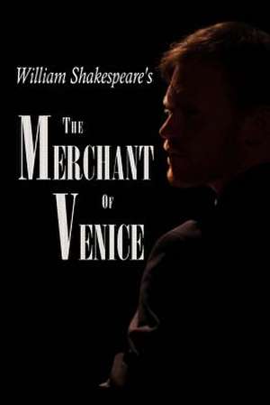 The Merchant of Venice de William Shakespeare