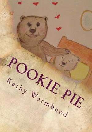 Pookie-Pie de Kathy Wormhood