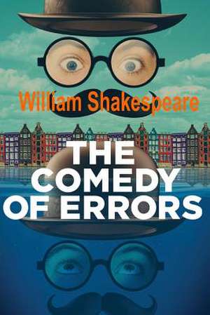 The Comedy of Errors de William Shakespeare