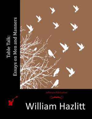 Table Talk de William Hazlitt