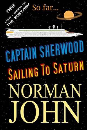 Captain Sherwood de Norman John