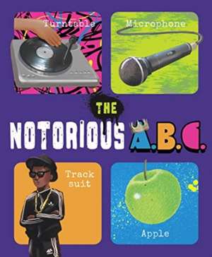 The Notorious A.B.C. Board Book de Benjamin Darling