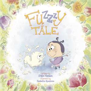 Fuzzzy Tale de Dave Hanson