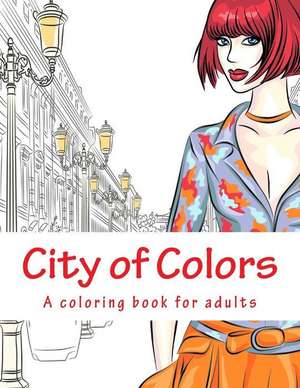 City of Colors de Denis Geier