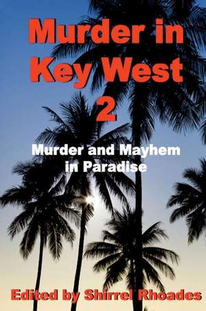 Murder in Key West 2 de Heather Graham