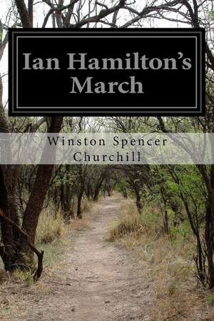 Ian Hamilton's March de Winston S. Churchill