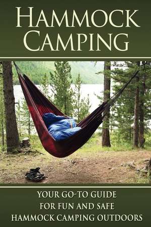 Hammock Camping de Benjamin Tideas