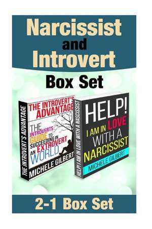 Narcissist and Introvert Box Set de Michele Gilbert