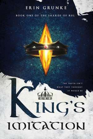 King's Imitation de Erin Grunke