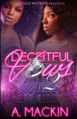 Deceitful Vows 2 de A. Mackin