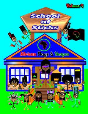 School of Sticks African Flags de Shad Thompson