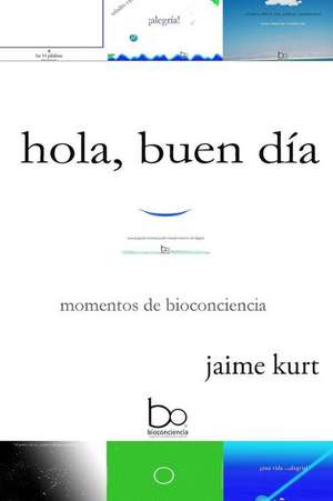 Hola, Buen Dia de Jaime Kurt