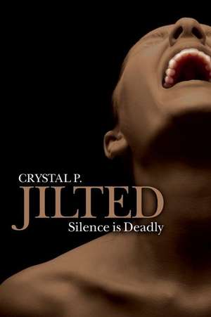 Jilted de Crystal P