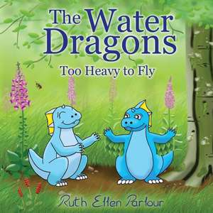 The Water Dragons de Ruth Ellen Parlour