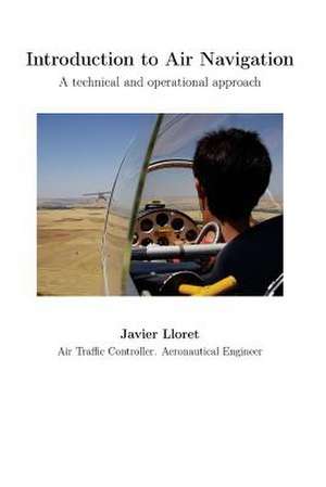 Introduction to Air Navigation de Javier Lloret