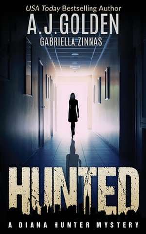 Hunted de Alison Golden