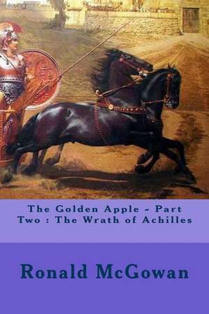 The Golden Apple - Part Two de Ronald McGowan