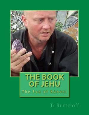 The Book of Jehu de Ti Burtzloff