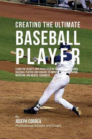 Creating the Ultimate Baseball Player de Correa (Professional Athlete and Coach)