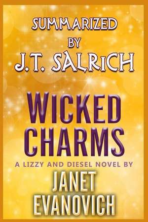 Wicked Charms de J. T. Salrich