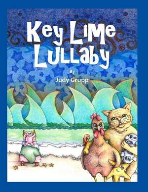 Keylimelullaby de Judy Grupp