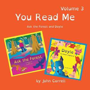 You Read Me Volume 3 de Correll, MR John Michael