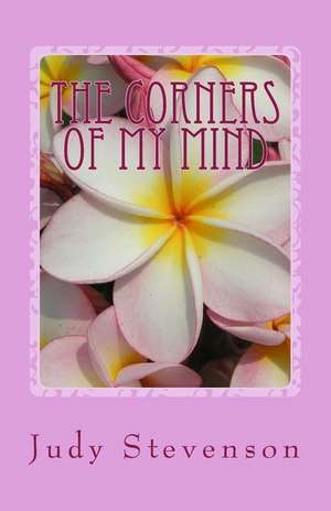 The Corners of My Mind de Judy Stevenson