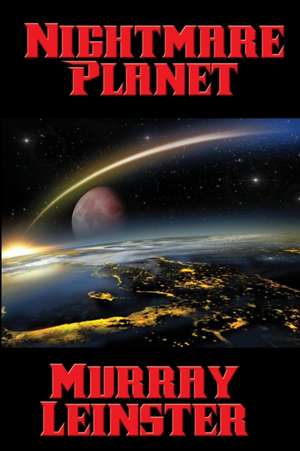 Nightmare Planet de Murray Leinster