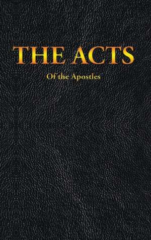 THE ACTS OF THE APOSTLES de King James