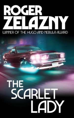 The Scarlet Lady de Roger Zelazny