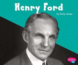 Henry Ford de Emily James