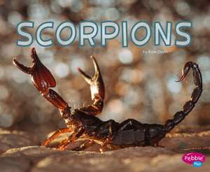 Scorpions de Rose Davin