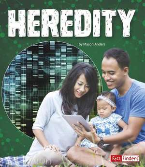 Heredity de Anders, Mason