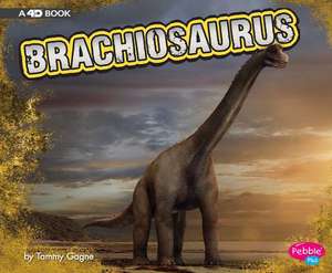 Brachiosaurus de Tammy Gagne