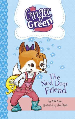 The Next Door Friend de Kim Kane