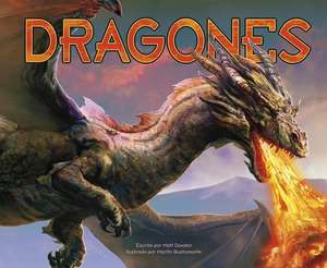 Dragones (Dragons) de Matt Doeden