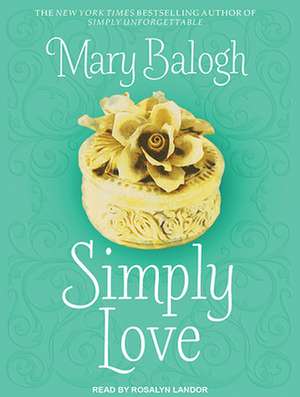 Simply Love de Rosalyn Landor