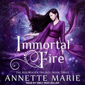 Immortal Fire de Annette Marie