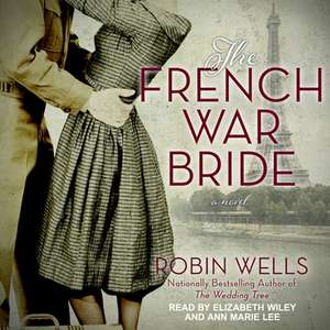 The French War Bride de Robin Wells