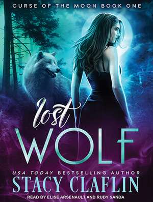 Lost Wolf de Stacy Claflin