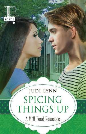 Spicing Things Up de Judi Lynn