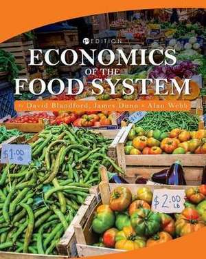 Economics of the Food System de David Blandford