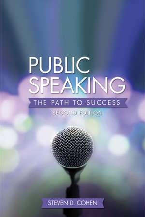 Public Speaking de Steven D Cohen